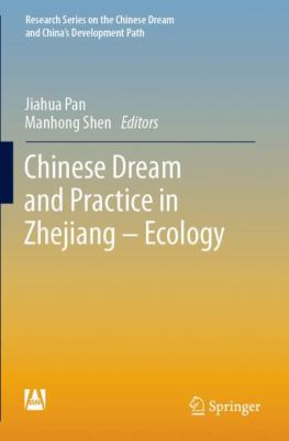Chinese dream and practice in Zhejiang : ecology